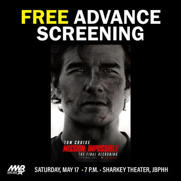 Advanced Screening_Mission Impossible Final Reckoning 1080x1080.jpeg